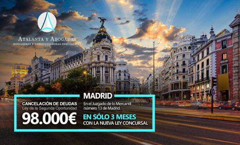 Cancelacion de 98.000 euros de deuda en Madrid.