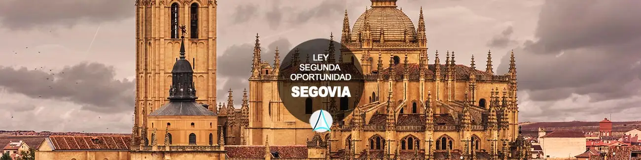 Ley segunda oportunidad Segovia