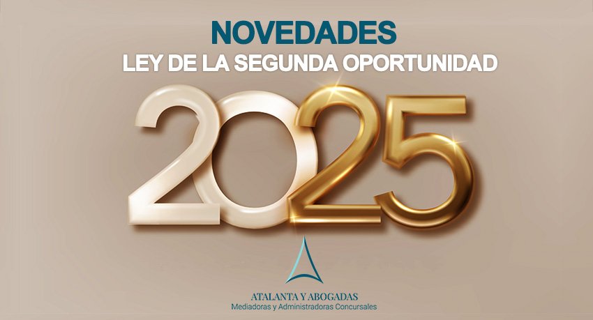 Ley Segunda Oportunidad 2025