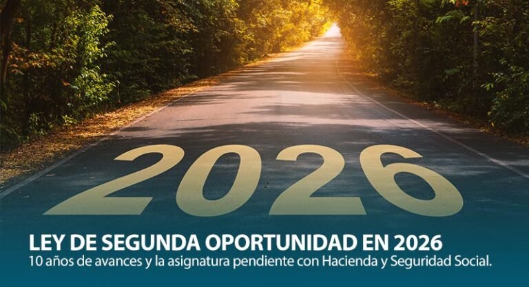 Ley Segunda Oportunidad 2026.