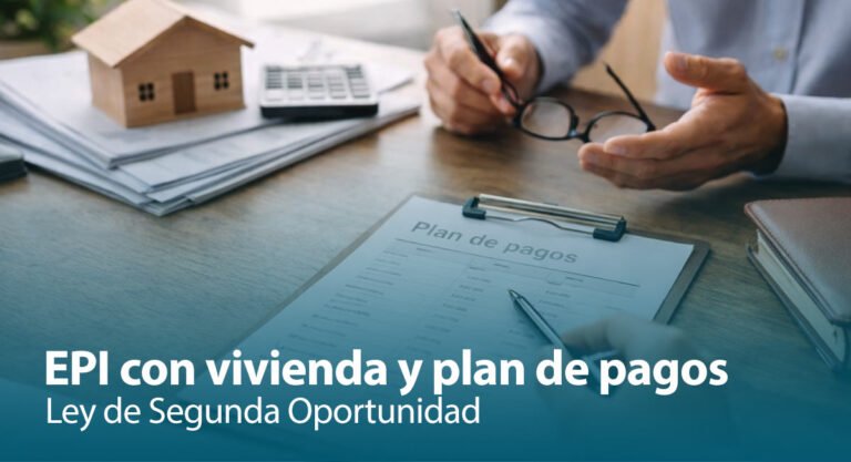 EPI con vivienda y plan de pagos